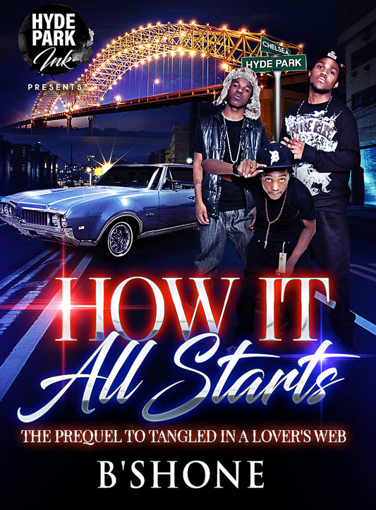 B'Shone: How it All Starts (Tangled in a Lover's Web Prequel 1)