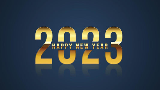 Happy New Year! Hello 2023! We made it!
