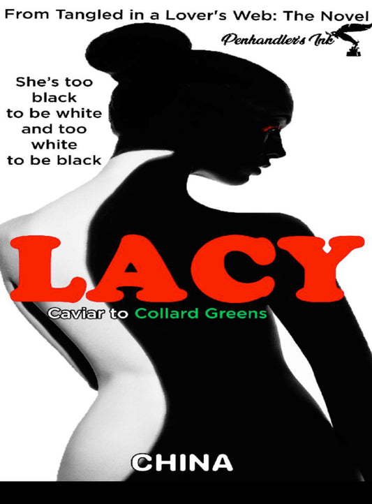 Lacy: Caviar to Collard Greens (Tangled in a Lover's Web Prequel 2)